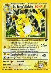 11 LtSurgeRaichu 11 LtSurgeRaichu