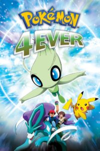 Pokmon 4Ever  Celebi: Voice of the Forest
