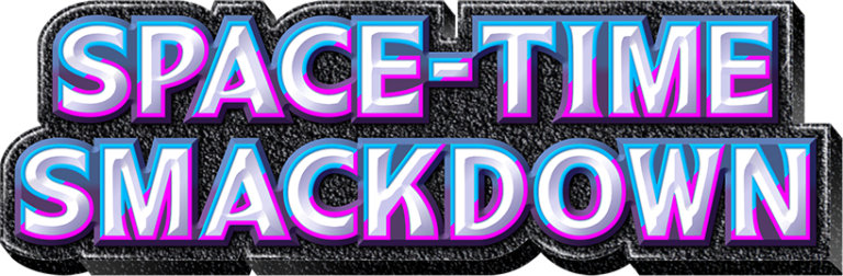 Space-Time Smackdown (A2, January 2025)
